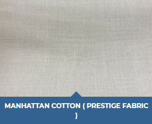 Manhattan Cotton (Prestige Fabric)